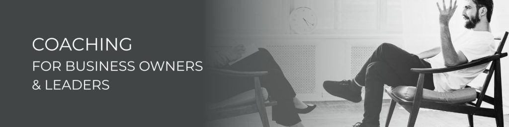 Coaching for Business Owners and Leaders in BC Canada